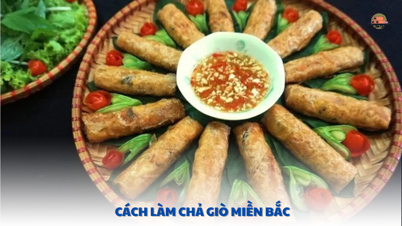 cách làm chả giò miền bắc